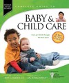 Baby & Child Care: From Pre-Birth through the Teen Years (Focus on the Family) - James C. Dobson, Paul C. Reisser