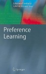 Preference Learning - Johannes Fürnkranz, Eyke Hüllermeier