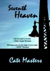 Seventh Heaven - Cate Masters