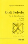 Gizli Felsefe Ya Da Büyü Felsefesi, II. Kitap: Sayı Büyüsü - Cornelius Agrippa, Levent Özşar