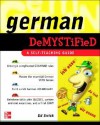 German Demystified: A Self Teaching Guide - Ed Swick