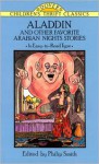 Aladdin and Other Favorite Arabian Nights Stories (Dover Children's Thrift Classics) - Thea Kliros, Anonymous, Philip Smith