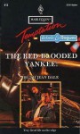 The Red Blooded Yankee! - Ruth Jean Dale