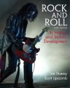 Rock and Roll: Its History and Stylistic Development - Scott Lipscomb