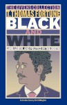 Black & White: Land, Labor, and Politics in the South - T. Thomas Fortune