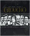 Arthur Marxs Groucho - Arthur Marx, Frank Ferrante