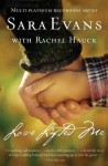 Love Lifted Me (A Songbird Novel) - Sara Evans, Rachel Hauck