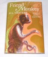 Friend Monkey - P.L. Travers