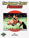 The Squared Circle: Puroresu - Eric Moreau