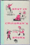 Best in Children's Books, Volume 42 - Alfred Tennyson, Beverly Cleary, Charlotte Steiner, James Baldwin, Smith Burnham, Donalda McKillop, Margery Clark