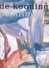 Willem de Kooning: Paintings 1960-1980 - Willem De Kooning, Bernhard Mendes Burgi, Klaus Kertess