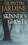 Skinner's Ghosts - Quintin Jardine