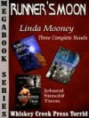 Runner's Moon Trilogy Megabook Series - Linda Mooney