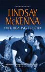 Her Healing Touch (Silhouette Special Editions, No. 1519) - Lindsay McKenna