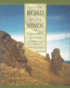 On the Road of the Winds: An Archaeological History of the Pacific Islands before European Contact - Patrick Vinton Kirch