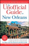 The Unofficial Guide to New Orleans (Unofficial Guides) - Eve Zibart, Tom Fitzmorris, Will Coviello