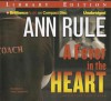 A Fever in the Heart: Ann Rule's Crime Files Volume 3 - Ann Rule