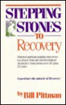 Stepping Stones to Recovery - Bill Pittman