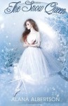 The Snow Queen - Alana Albertson