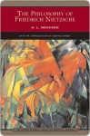 The Philosophy of Friedrich Nietzsche - H.L. Mencken, Dennis Sweet