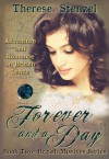 Forever and a Day - Therese Stenzel