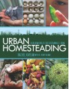 Urban Homesteading: Heirloom Skills for Sustainable Living - Rachel Kaplan, K. Ruby Blume