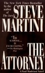 The Attorney (A Paul Madriani Novel) - Steve Martini