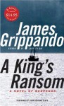 A King's Ransom (Audio) - James Grippando, John Beford Lloyd, John Bedford Lloyd