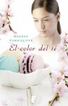 El color del té (B de Books) - Hannah Tunnincliffe, B de Books