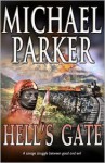 Hell's Gate - Michael Parker