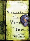 Secrets of the Vine for Teens Audio CD - Bruce Wilkinson, David Kopp