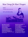 New Songs for New Singers: 26 Settings of Classic and New Texts - Jack C. Goode, Austin C. Lovelace