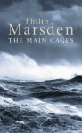 The Main Cages - Philip Marsden