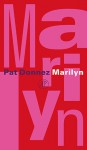 Marilyn - Pat Donnez