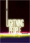 Lightning People - Christopher Bollen