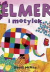 Elmer i motylek - David McKee