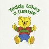 Teddy Takes A Tumble - Neil Griffiths, Y. Woosey