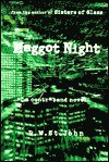 Maggot Night: A Contraband Novel - D.W. St. John