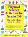 Physical Science Activities Grades 2-8 Book 2. - Morton