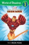 This is Iron Man Level 1 Reader (World of Reading) - Thomas Macri