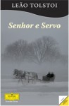 Senhor e Servo - Leo Tolstoy