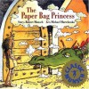 The Paper Bag Princess - Robert Munsch, Michael Martchenko