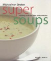 Super Soups - Michael van Straten