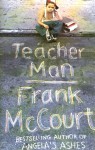 Teacher Man - Frank McCourt