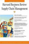 Harvard Business Review on Supply Chain Management (Harvard Business Review Paperback Series) - Harvard Business School Press, Havard Businesss Review, Harvard Business School Press