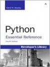 Python Essential Reference (Developer's Library Series) - David Beazley