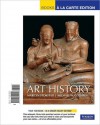 Art History, Volume 1, Books a la Carte Edition (Other Format) - Marilyn Stokstad, Michael Cothren