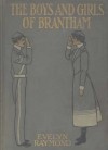 The Boys and Girls of Brantham - Evelyn Raymond, Etheldred B. Barry