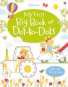 My First Big Book of Dot-To-Dots - Jessica Greenwell