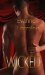 Wicked (Wicked Anthology) - Evanne Lorraine